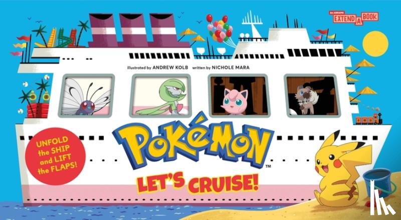 Mara, Nichole - Pokemon All Aboard: Let’s Cruise! (An Abrams Extend-a-Book)
