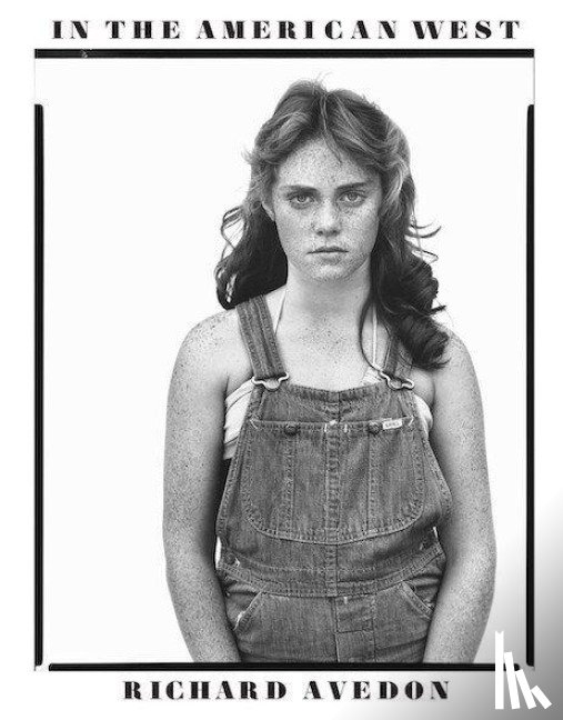 Avedon, Richard - In the American West 40th Anniversary Edition
