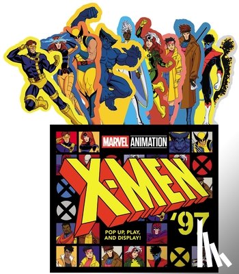 Marvel Entertainment, Marvel, Abrams Books, Abrams, Daye, Evie - X-Men '97 (UpLifting Editions)