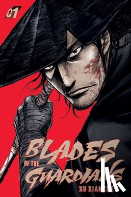 Xu, Xianzhe - Blades of the Guardians Volume 1