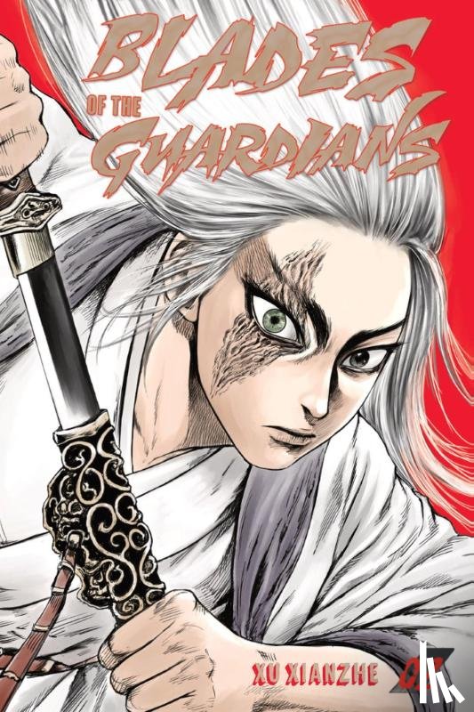 Xu, Xianzhe - Blades of the Guardians Volume 2