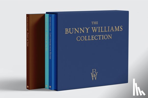 Williams, Bunny - The Bunny Williams Collection (3-Book Boxed Set): A House by the Sea, Point of View, and Love Affairs with Houses