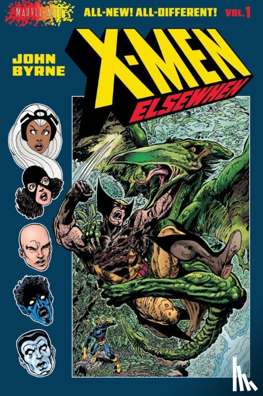 Byrne, John - X-Men: Elsewhen (Volume 1 of 3)