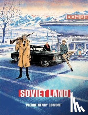 Gomont, Pierre-Henry - Soviet Land