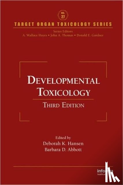 Hansen, Deborah K., Abbott, Barbara D. - Developmental Toxicology