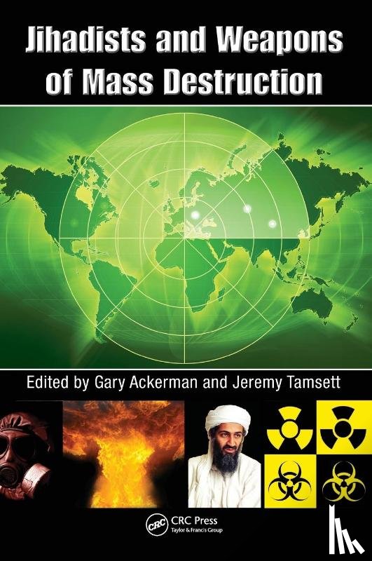  - Jihadists and Weapons of Mass Destruction