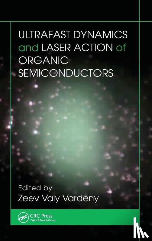  - Ultrafast Dynamics and Laser Action of Organic Semiconductors