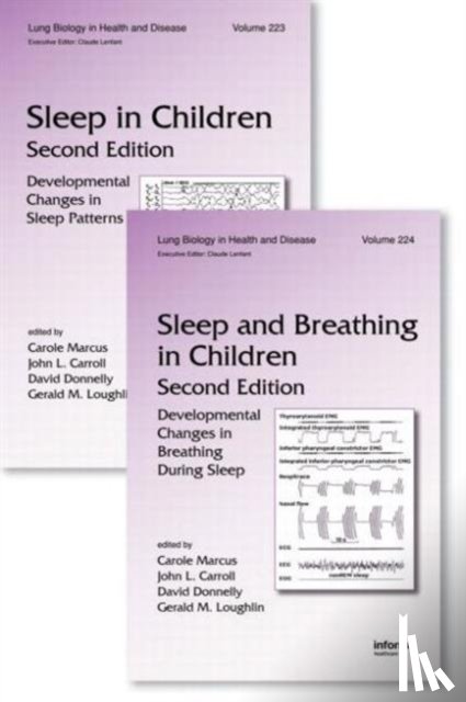 Carole (The Children's Hospital of Philadelphia, Pennsylvania, USA) Marcus, Gerald M. (Chairman, Dept of Pediatrics New York Cornell University) Loughlin - Sleep in Children and Sleep and Breathing in Children, Second Edition