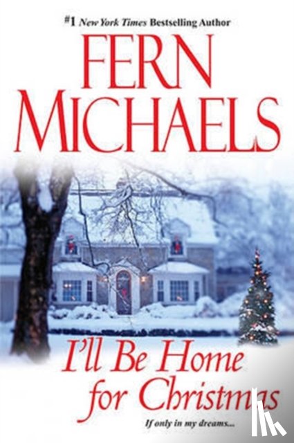 Michaels, Fern - I'll Be Home for Christmas