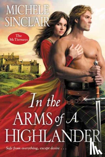 Sinclair, Michele - In the Arms of a Highlander