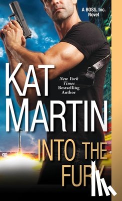 Martin, Kat - Into the Fury