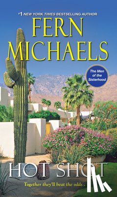 Michaels, Fern - Hot Shot