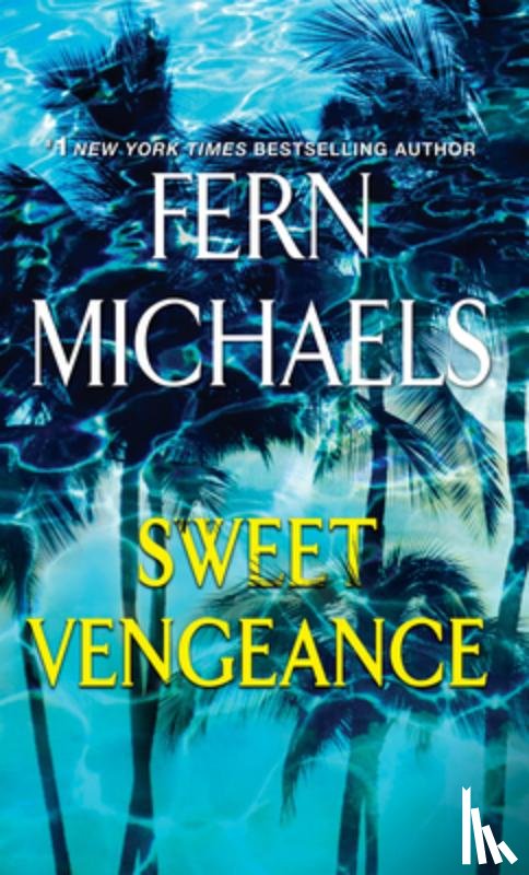 Michaels, Fern - Sweet Vengeance