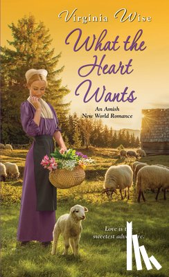 Wise, Virginia - What the Heart Wants