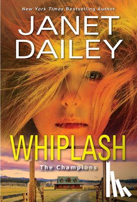Dailey, Janet - Whiplash
