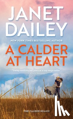 Dailey, Janet - A Calder at Heart