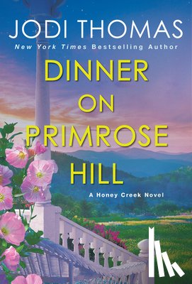 Thomas, Jodi - Dinner on Primrose Hill