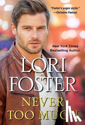 Foster, Lori - Never Too Much