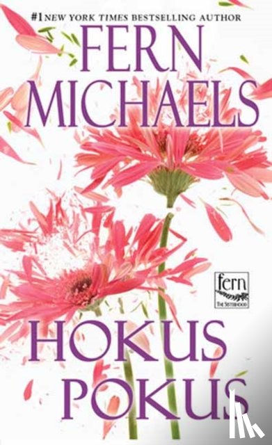 Michaels, Fern - Hokus Pokus