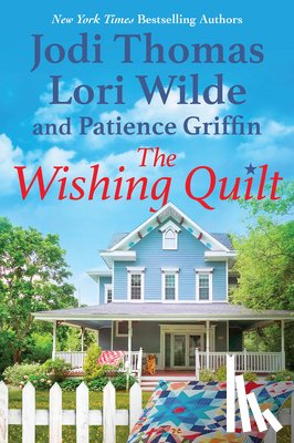 Thomas, Jodi, Wilde, Lori - The Wishing Quilt