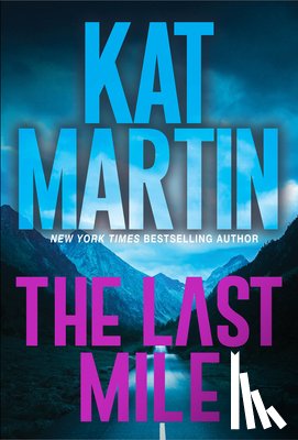 Martin, Kat - The Last Mile