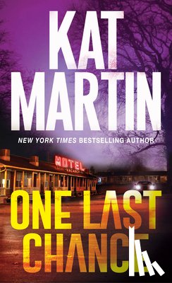 Martin, Kat - One Last Chance