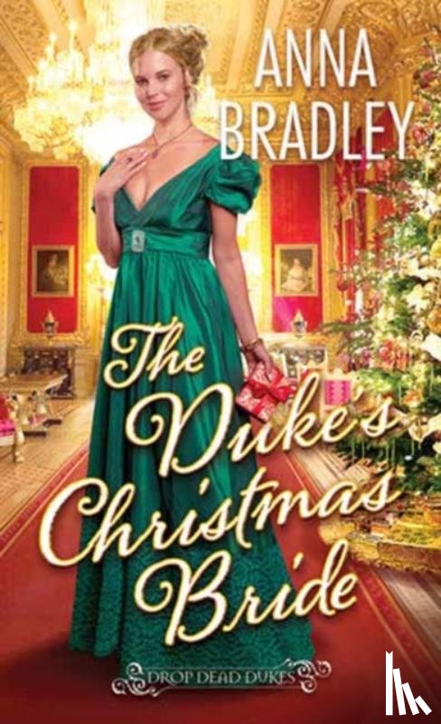 Bradley, Anna - The Duke's Christmas Bride