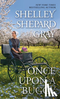 Gray, Shelley Shepard - Once Upon a Buggy