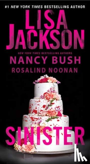 Jackson, Lisa, Bush, Nancy - Sinister
