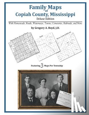 Boyd J. D., Gregory a. - Family Maps of Copiah County, Mississippi