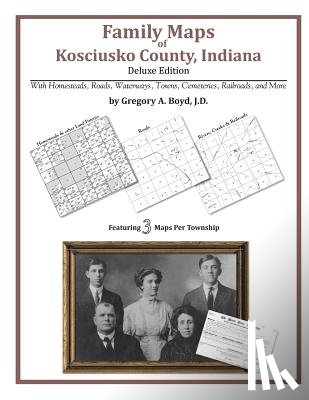 Boyd J. D., Gregory a. - Family Maps of Kosciusko County, Indiana