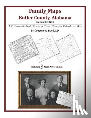 Boyd J. D., Gregory a. - Family Maps of Butler County, Alabama, Deluxe Edition