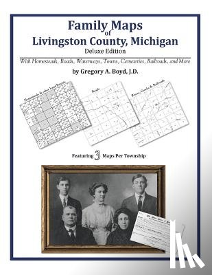 Boyd J. D., Gregory a. - Family Maps of Livingston County, Michigan