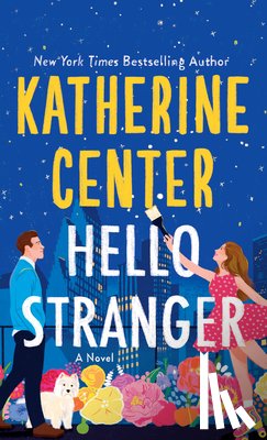 Center, Katherine - Center, K: Hello Stranger