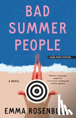 Rosenblum, Emma - Bad Summer People