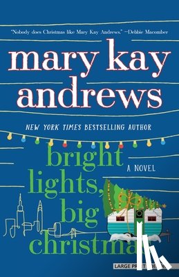 Andrews, Mary Kay - Bright Lights, Big Christmas