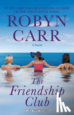 Carr, Robyn - The Friendship Club