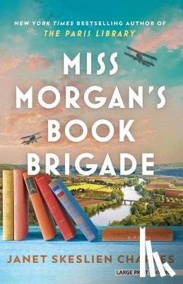 Charles, Janet Skeslien - Miss Morgan's Book Brigade