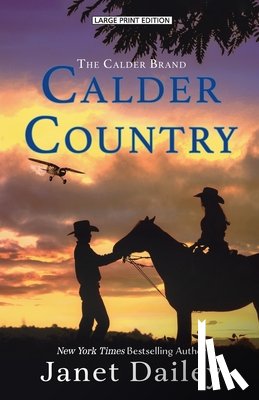 Dailey, Janet - Calder Country