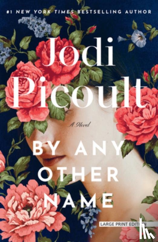 Picoult, Jodi - By Any Other Name