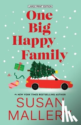 Mallery, Susan - One Big Happy Family