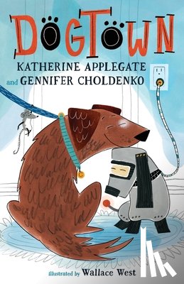 Applegate, Katherine - Dogtown