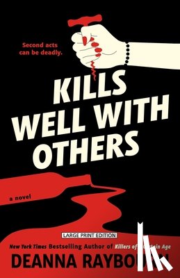 Raybourn, Deanna - Kills Well with Others