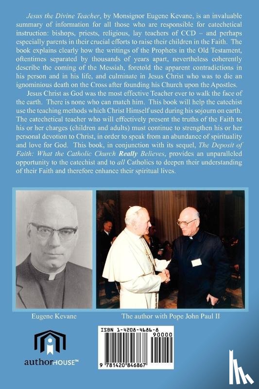Kevane Ph.D., Eugene - Jesus the Divine Teacher