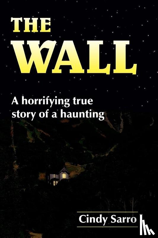 Sarro, Cindy - The Wall