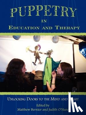 Bernier, Matthew - Puppetry in Education and Therapy