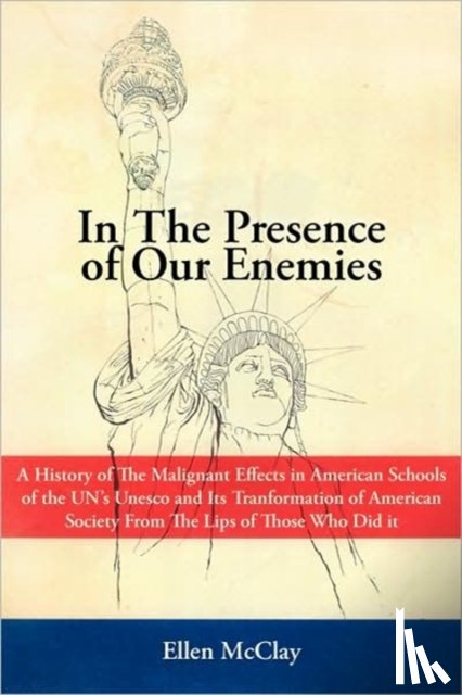 McClay, Ellen - In the Presence of Our Enemies