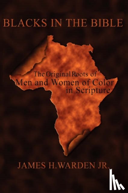 Warden Jr., James H. - Blacks in the Bible