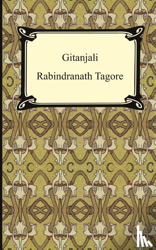 Tagore, Rabindranath - Gitanjali