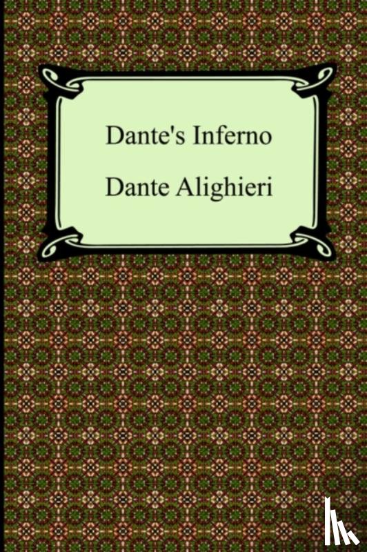 Alighieri, MR Dante - Dante's Inferno (the Divine Comedy, Volume 1, Hell)